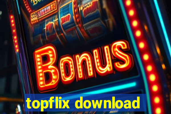 topflix download